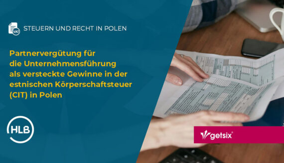 Partnervergütung für die Unternehmensführung als versteckte Gewinne in der estnischen Körperschaftsteuer (CIT) in Polen
