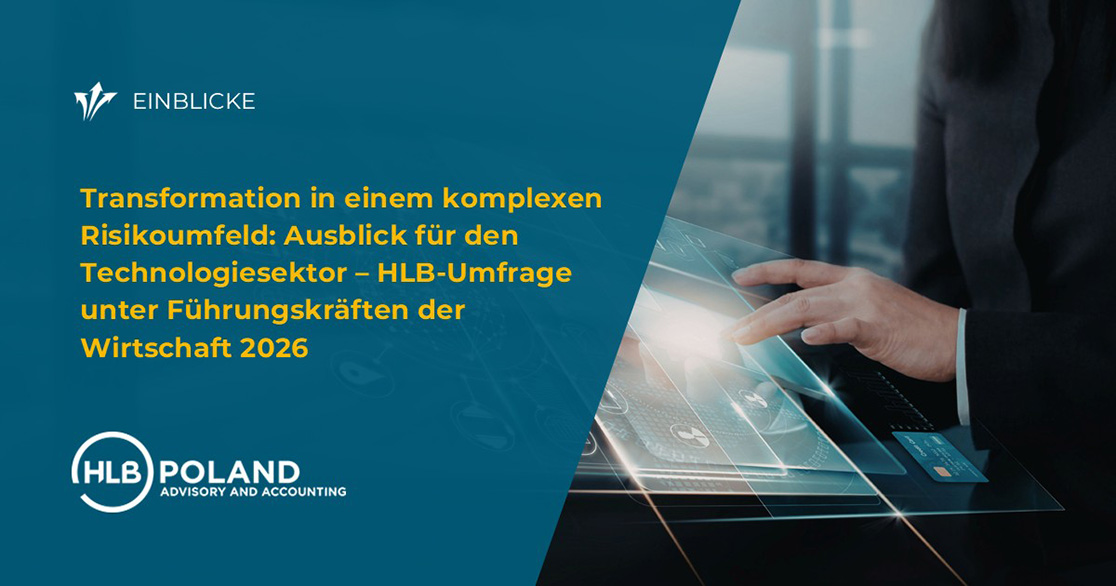 Transformation in einem komplexen Risikoumfeld: Ausblick für den Technologiesektor – HLB-Umfrage unter Führungskräften der Wirtschaft 2026