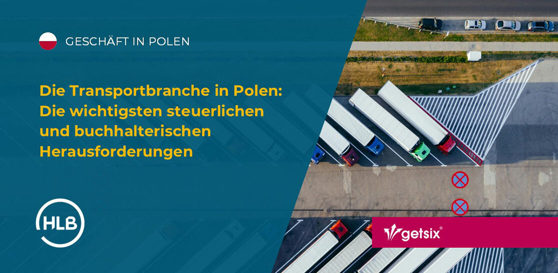 Die Transportbranche in Polen: Die wichtigsten steuerlichen und buchhalterischen Herausforderungen