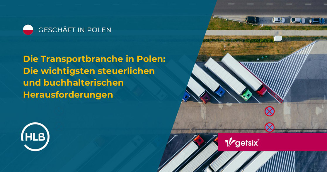 Die Transportbranche in Polen: Die wichtigsten steuerlichen und buchhalterischen Herausforderungen