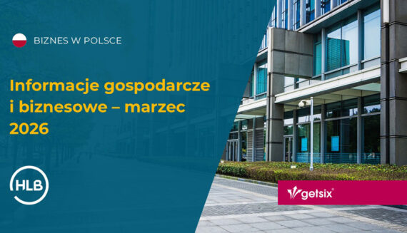 Informacje gospodarcze i biznesowe – marzec 2026
