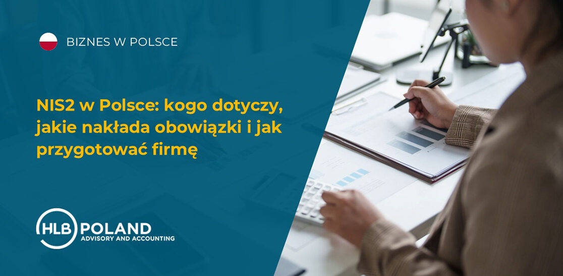 NIS2 w Polsce: kogo dotyczy, jakie nakłada obowiązki i jak przygotować firmę