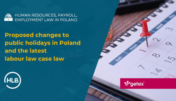 Proposed changes to public holidays in Poland and the latest labour law case law