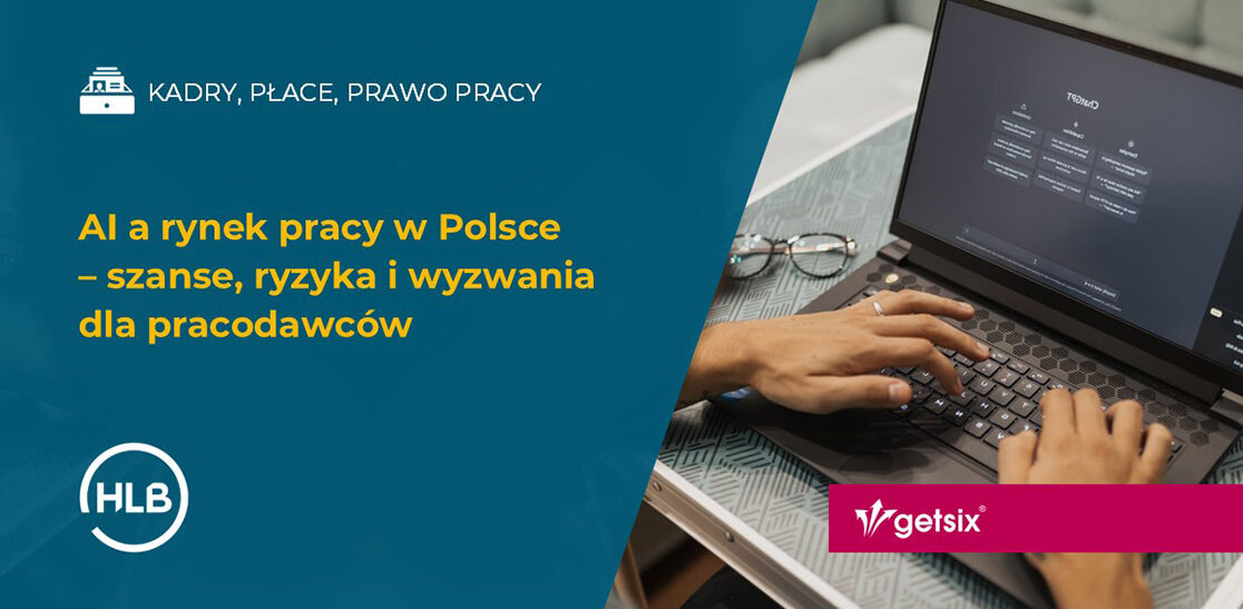 AI a rynek pracy w Polsce – szanse, ryzyka i wyzwania dla pracodawców