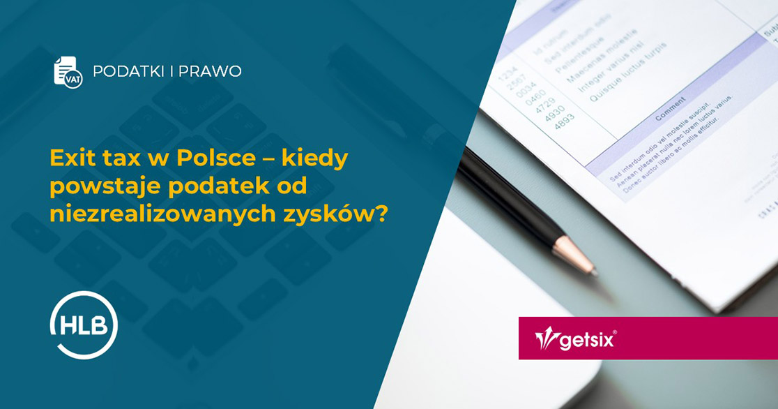 Exit tax w Polsce – kiedy powstaje podatek od niezrealizowanych zysków?