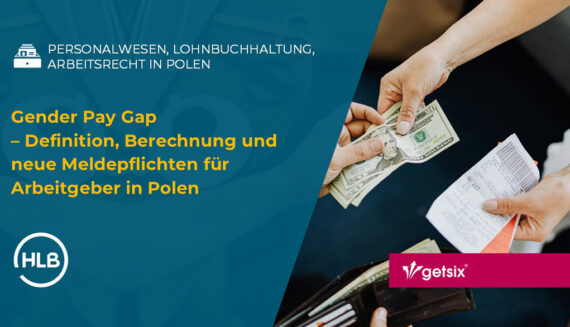 Gender Pay Gap Polen – Definition, Berechnung, Pflichten