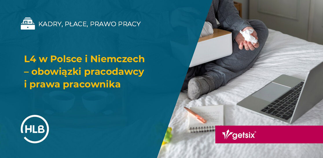 L4 w Polsce i Niemczech – obowiązki pracodawcy i prawa pracownika