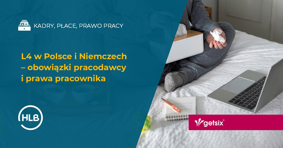 L4 w Polsce i Niemczech – obowiązki pracodawcy i prawa pracownika