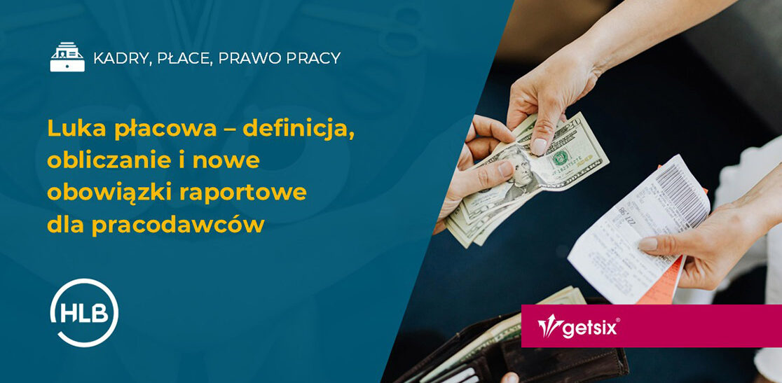 Luka płacowa w Polsce – definicja, obliczanie i raportowanie