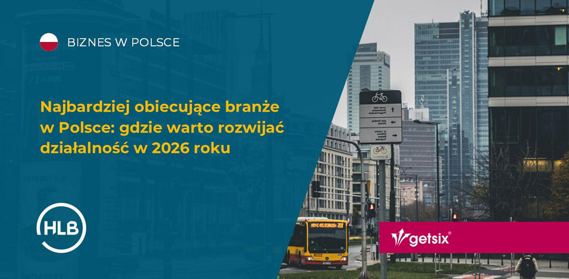 Najbardziej obiecujące branże w Polsce: gdzie warto rozwijać działalność w 2026 roku