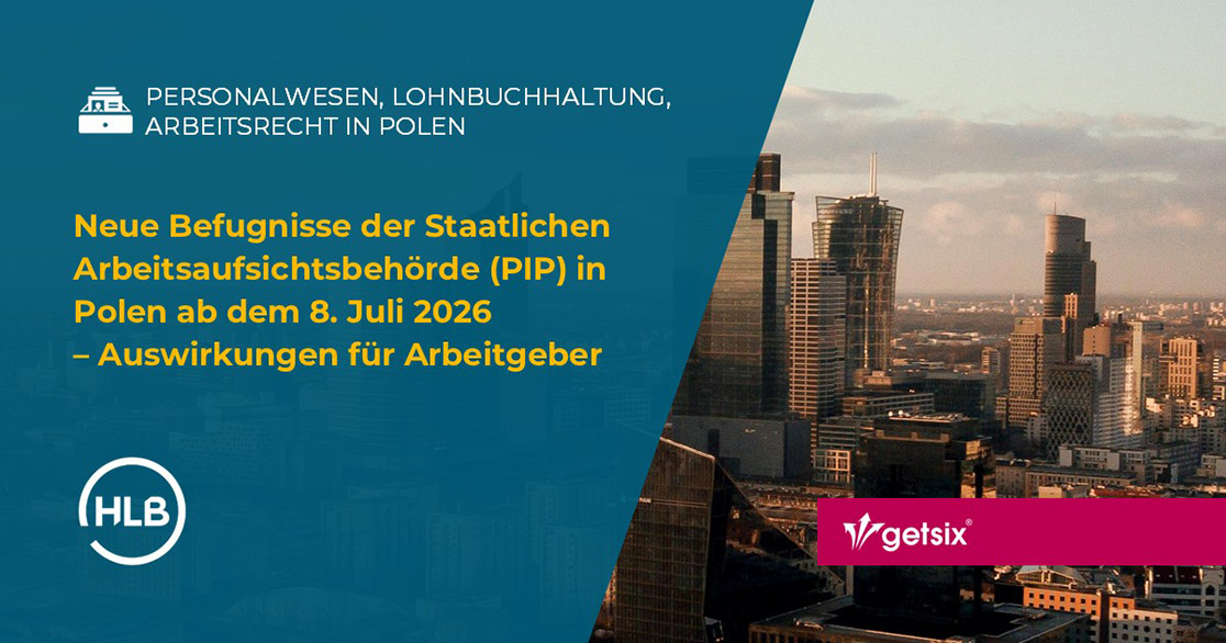 Neue Befugnisse der Staatlichen Arbeitsaufsichtsbehörde (PIP) in Polen ab dem 8. Juli 2026