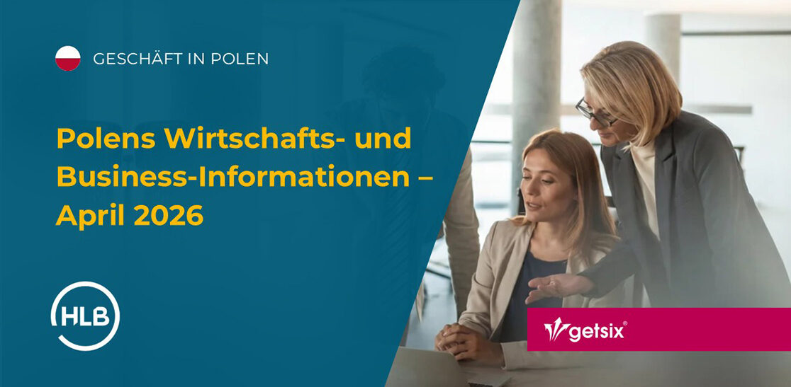 Polens Wirtschafts- und Business-Informationen – April 2026