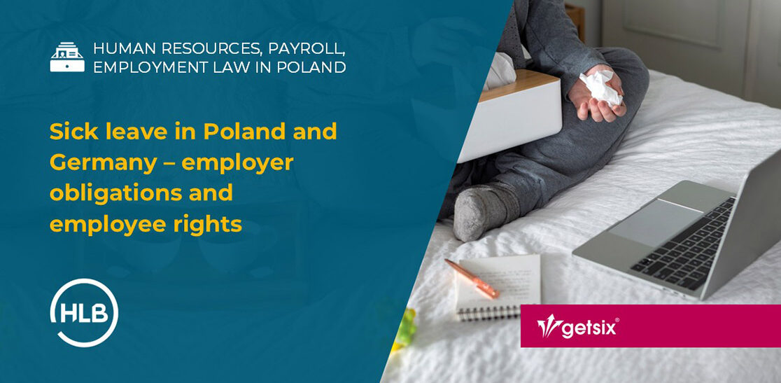 Sick leave in Poland and Germany – employer obligations and employee rights
