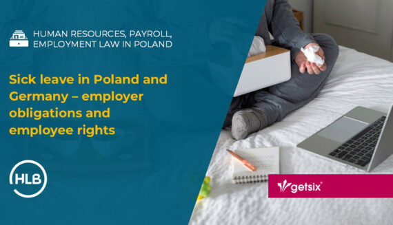 Sick leave in Poland and Germany – employer obligations and employee rights