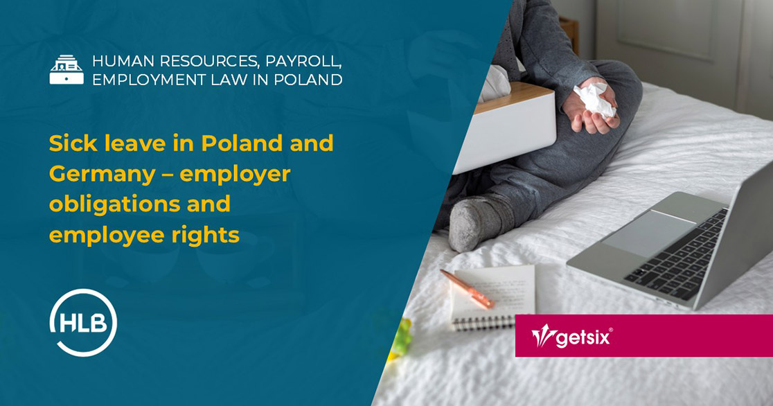 Sick leave in Poland and Germany – employer obligations and employee rights