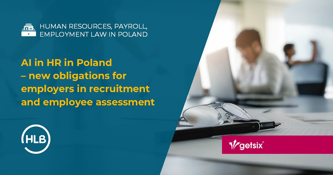 AI in HR in Poland – new obligations for employers in recruitment and employee assessment