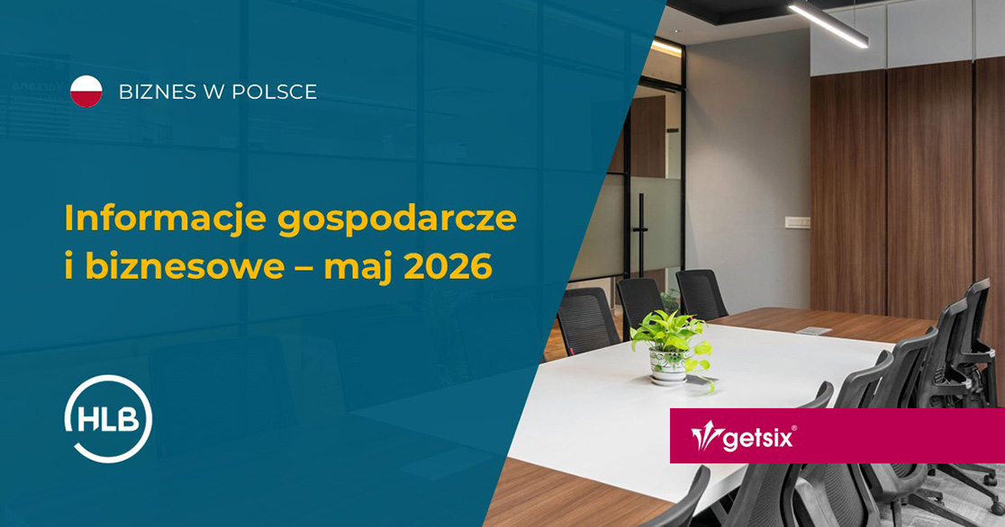 Informacje gospodarcze i biznesowe – maj 2026