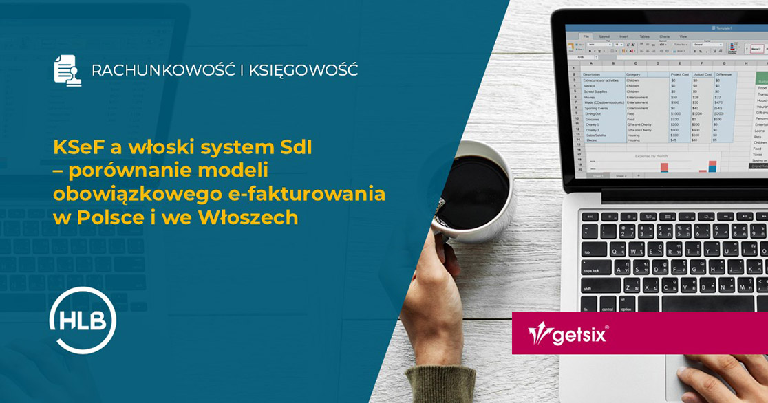 KSeF a włoski system SdI – porównanie modeli obowiązkowego e-fakturowania w Polsce i we Włoszech