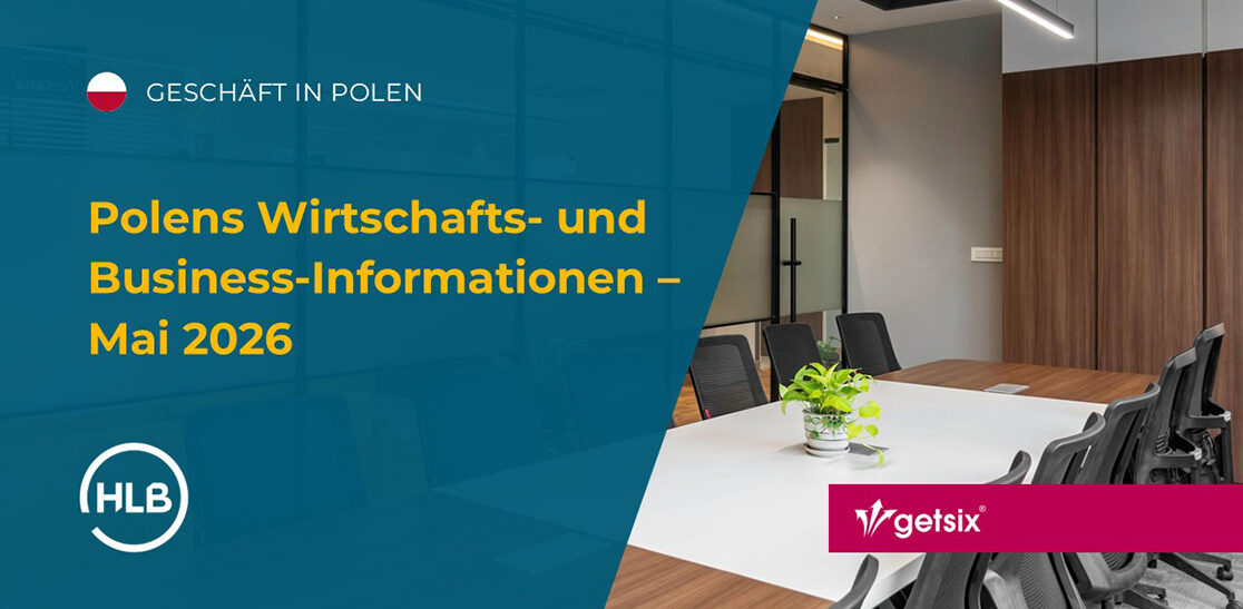 Polens Wirtschafts- und Business-Informationen – Mai 2026