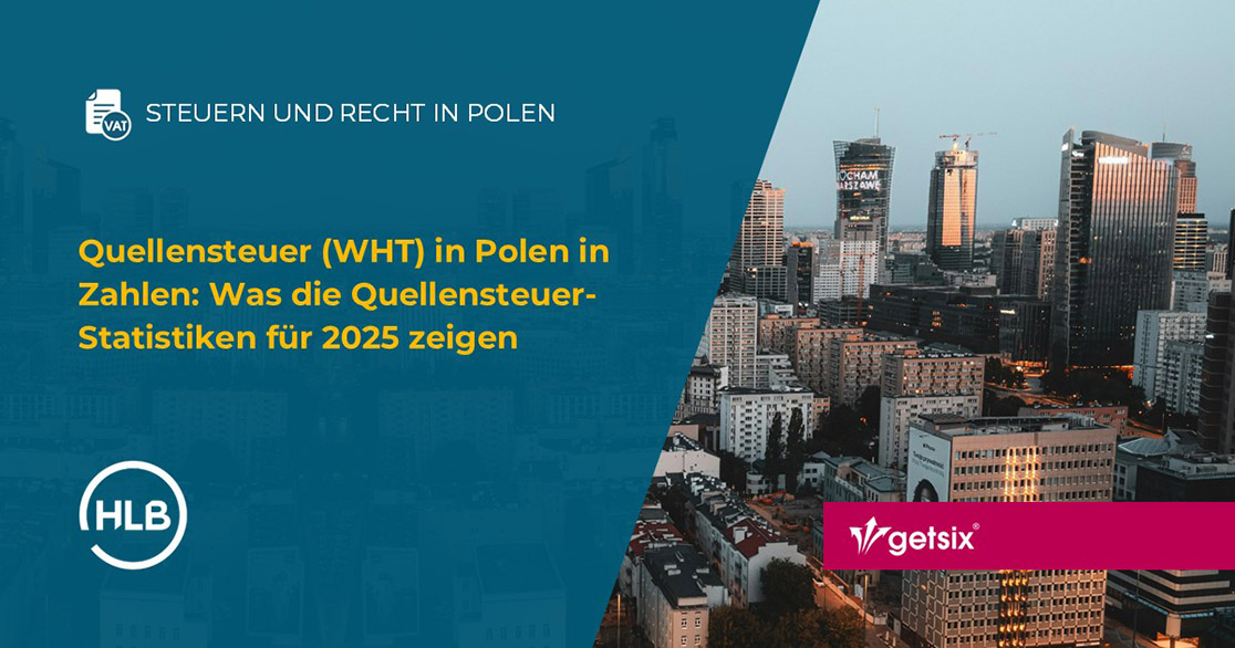 Quellensteuer (WHT) in Polen in Zahlen: Was die Quellensteuer-Statistiken für 2025 zeigen