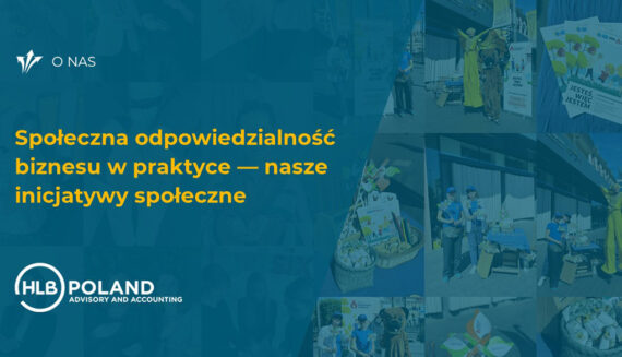 Społeczna odpowiedzialność biznesu w praktyce — nasze inicjatywy społeczne