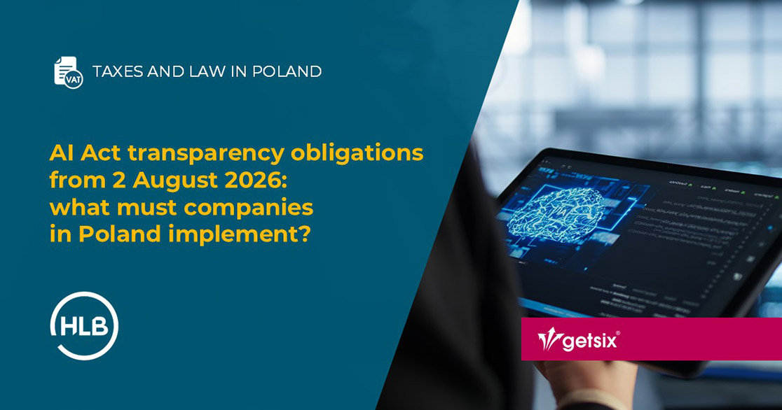 AI Act transparency obligations from 2 August 2026: what must companies in Poland implement?