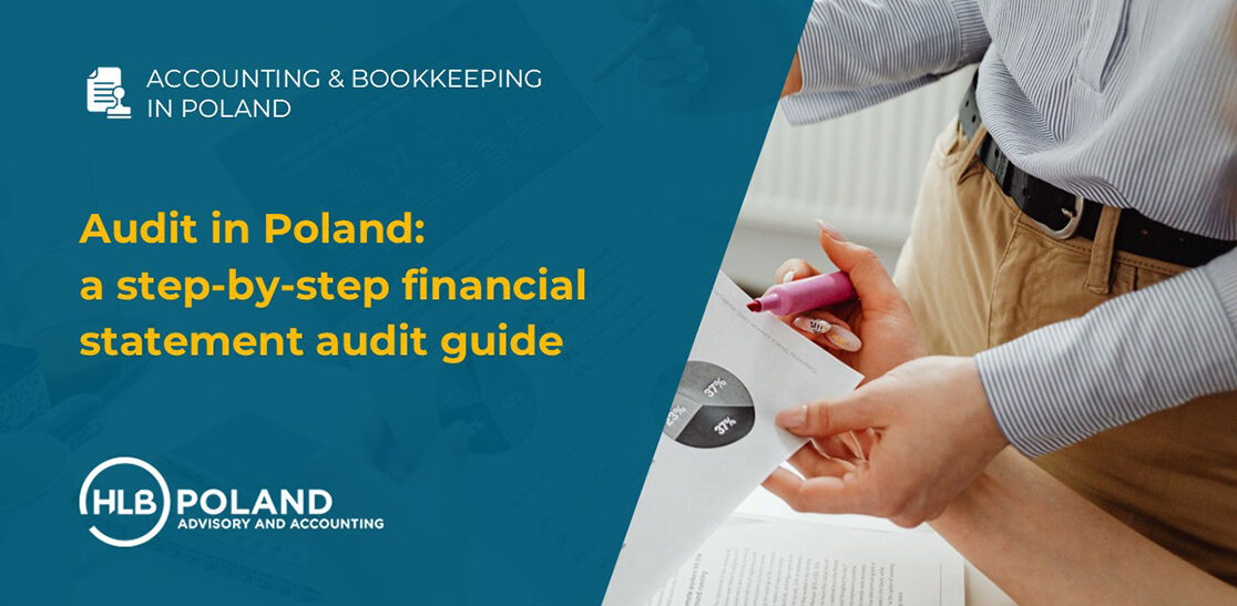 Audit in Poland: a step-by-step financial statement audit guide