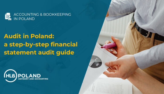 Audit in Poland: a step-by-step financial statement audit guide