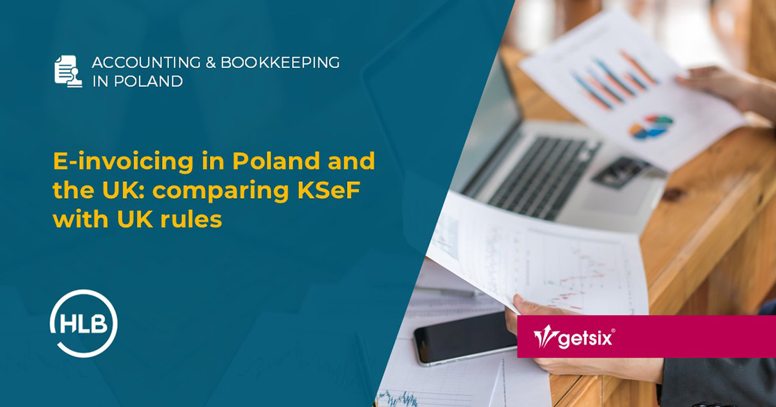 E-invoicing in Poland and the UK: comparing KSeF with UK rules