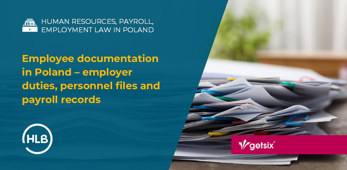 Employee documentation in Poland – employer duties, personnel files and payroll records