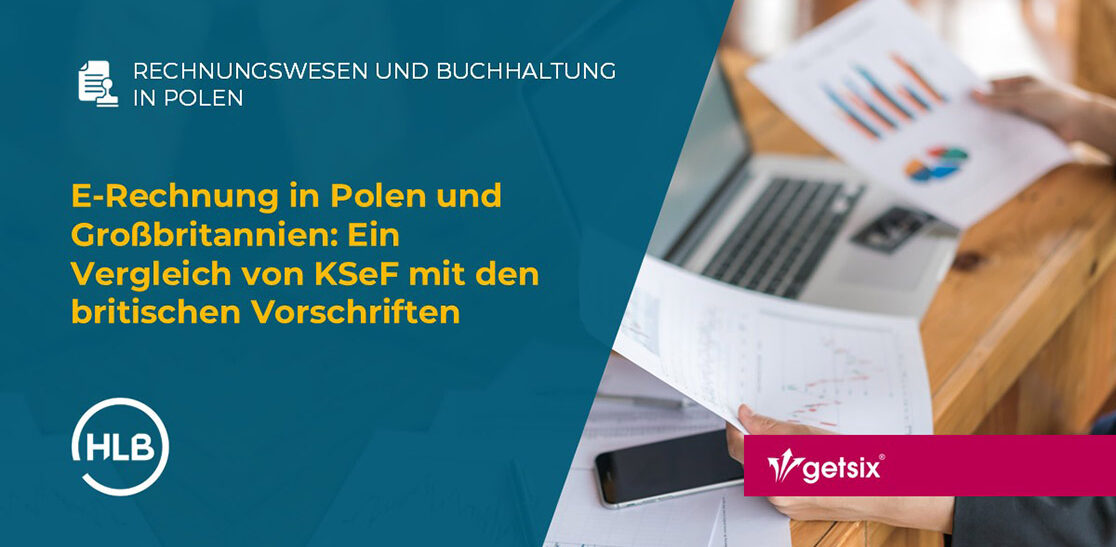 E-Rechnung in Polen und Großbritannien: Ein Vergleich von KSeF mit den britischen Vorschriften