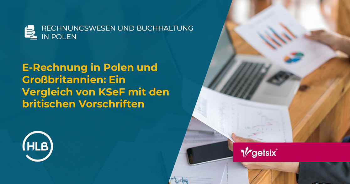E-Rechnung in Polen und Großbritannien: Ein Vergleich von KSeF mit den britischen Vorschriften