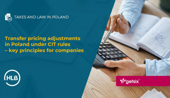 Transfer pricing adjustments in Poland under CIT rules – key principles for companies