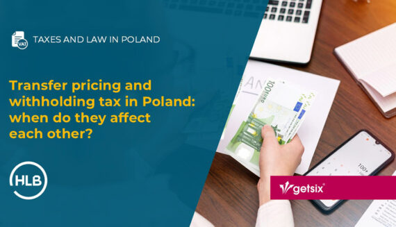 Transfer pricing and withholding tax in Poland: when do they affect each other?