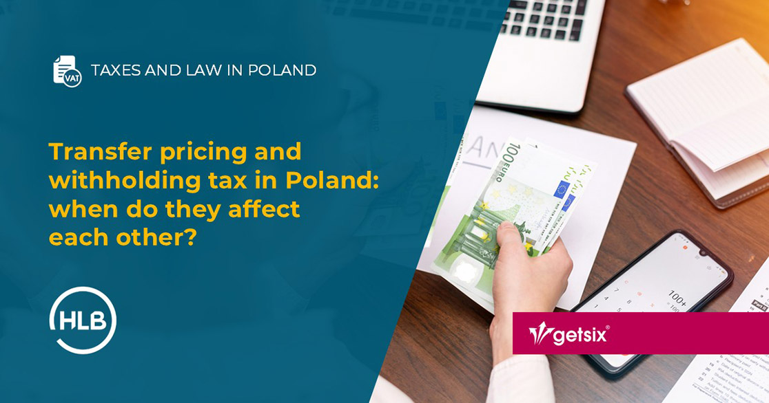 Transfer pricing and withholding tax in Poland: when do they affect each other?