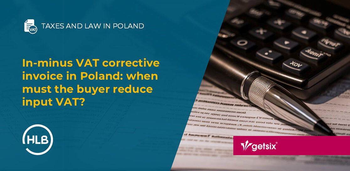 In-minus VAT corrective invoice in Poland: when must the buyer reduce input VAT?