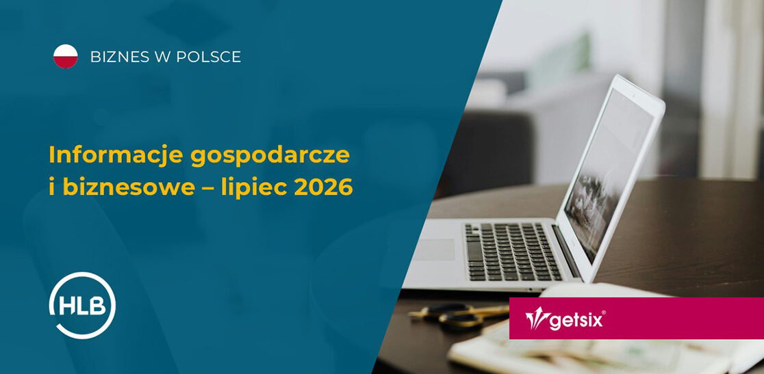 Informacje gospodarcze i biznesowe – lipiec 2026