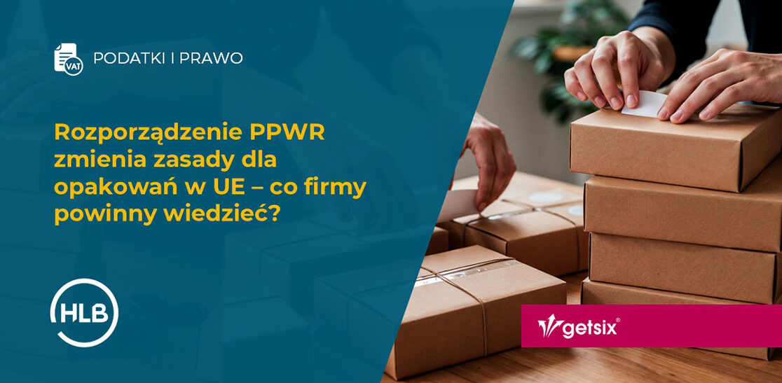 Rozporządzenie PPWR zmienia zasady dla opakowań w UE – co firmy powinny wiedzieć?