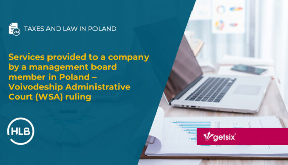 Services provided to a company by a management board member in Poland – Voivodeship Administrative Court (WSA) ruling