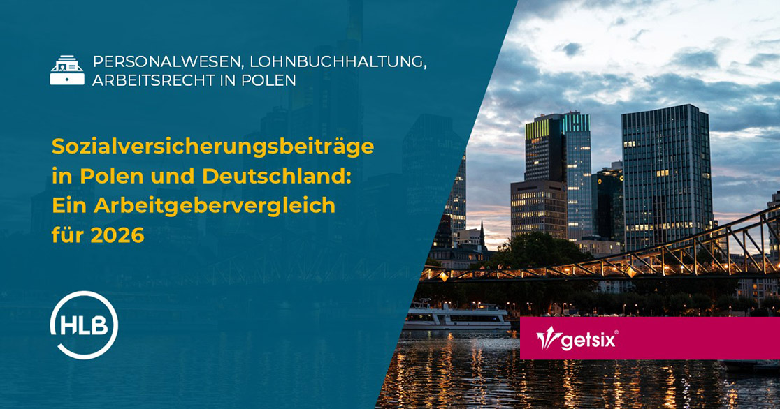 Sozialversicherungsbeiträge in Polen und Deutschland: Ein Arbeitgebervergleich für 2026