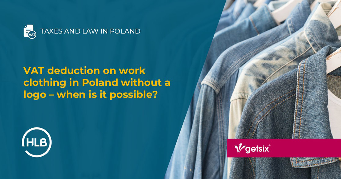 VAT deduction on work clothing in Poland without a logo – when is it possible?