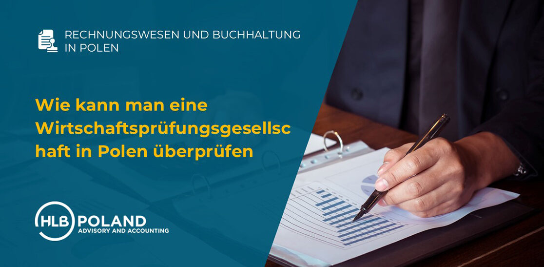 Wie kann man eine Wirtschaftsprüfungsgesellschaft in Polen überprüfen