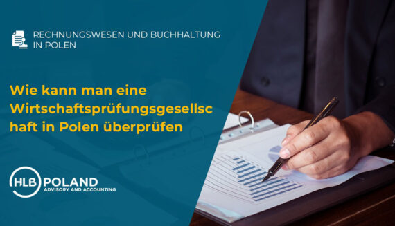 Wie kann man eine Wirtschaftsprüfungsgesellschaft in Polen überprüfen