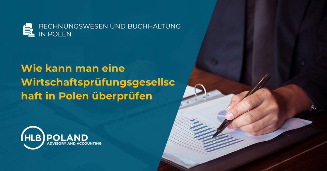Wie kann man eine Wirtschaftsprüfungsgesellschaft in Polen überprüfen