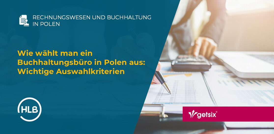 Wie wählt man ein Buchhaltungsbüro in Polen aus: Wichtige Auswahlkriterien