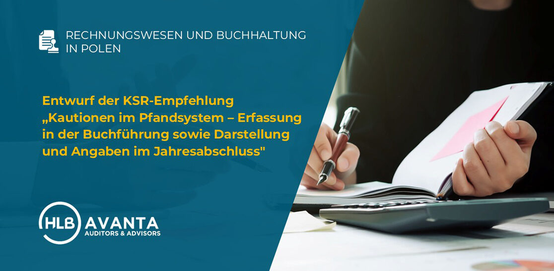 Entwurf der KSR-Empfehlung „Kautionen im Pfandsystem – Erfassung in der Buchführung sowie Darstellung und Angaben im Jahresabschluss"