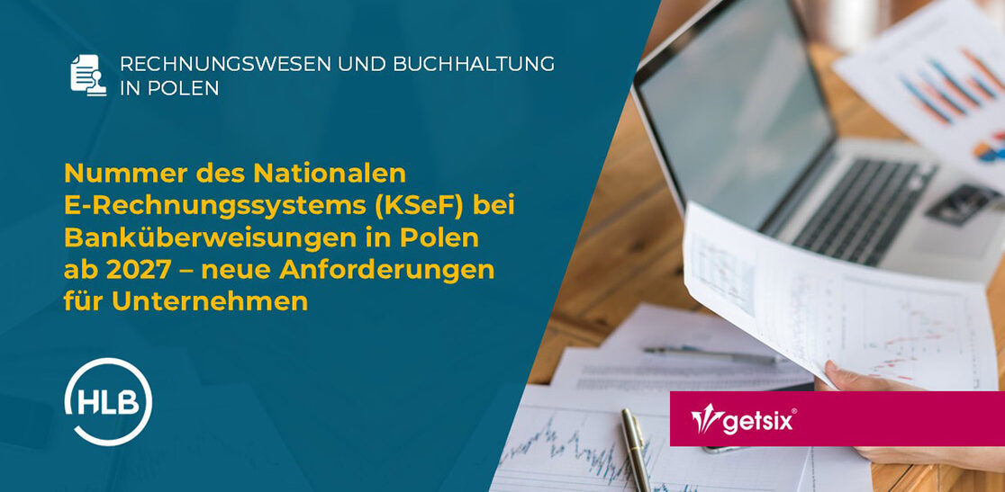 Nummer des Nationalen E-Rechnungssystems (KSeF) bei Banküberweisungen in Polen ab 2027 – neue Anforderungen für Unternehmen