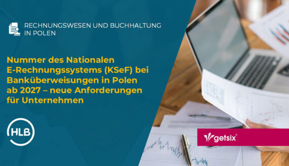 Nummer des Nationalen E-Rechnungssystems (KSeF) bei Banküberweisungen in Polen ab 2027 – neue Anforderungen für Unternehmen
