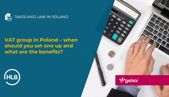 VAT group in Poland – when should you set one up and what are the benefits?