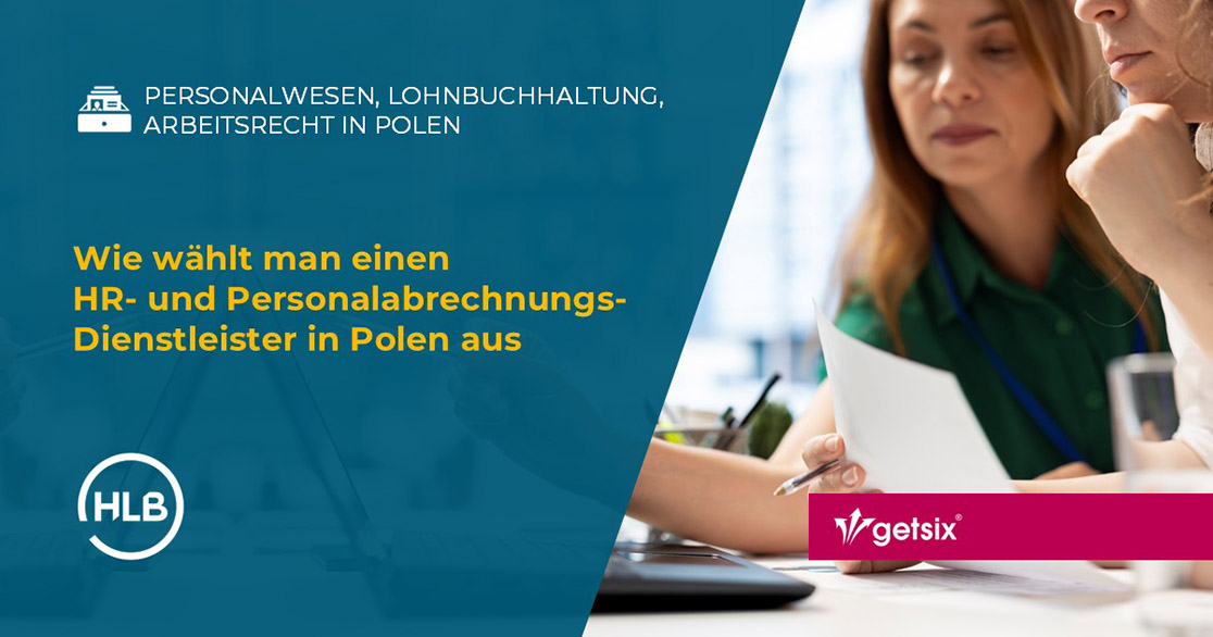 Wie wählt man einen HR- und Personalabrechnungs-Dienstleister in Polen aus